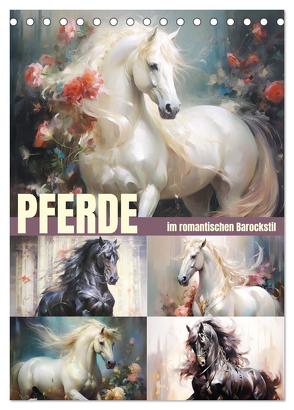 Pferde im romantischen Barockstil (Tischkalender 2024 DIN A5 hoch), CALVENDO Monatskalender von Hurley,  Rose
