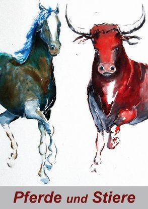 Pferde und Stiere (Posterbuch DIN A2 hoch) von Harmgart,  Sigrid