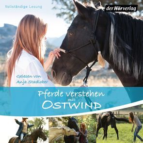 Pferde verstehen mit Ostwind von Frei,  Simon, Fruck,  Wolf-Dietrich, Nottny,  Alexander, Schmidt,  Almut, Stadlober,  Anja