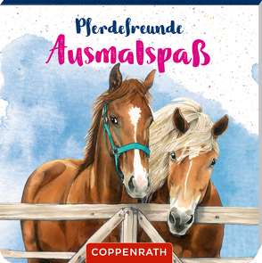 Pferdefreunde: Ausmalspaß von Roß,  Philipp