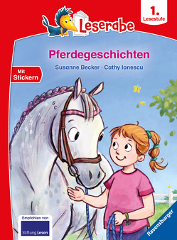 Pferdegeschichten – Leserabe ab 1. Klasse – Erstlesebuch für Kinder ab 6 Jahren von Becker,  Susanne, Ionescu,  Cathy