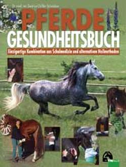 Pferdegesundheitsbuch von Dülffer-Schneitzer,  Dr. Beatrice