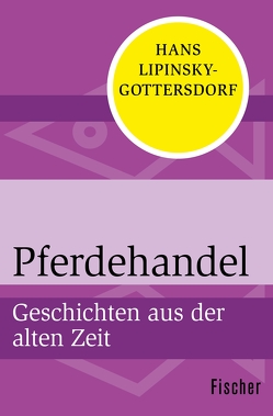 Pferdehandel von Lipinsky-Gottersdorf,  Hans