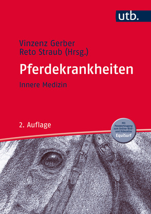 Pferdekrankheiten von Gerber,  Vinzenz, Straub,  Reto