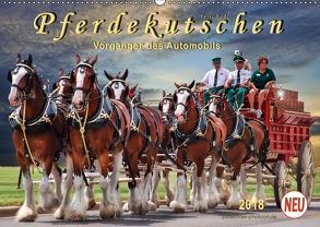 Pferdekutschen – Vorgänger des Automobils (Wandkalender 2018 DIN A2 quer) von Roder,  Peter