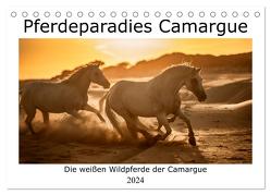 Pferdeparadies Camargue (Tischkalender 2024 DIN A5 quer), CALVENDO Monatskalender von Kassat,  Nicola