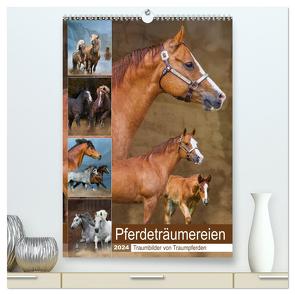 Pferdeträumereien – Traumbilder von Traumpferden (hochwertiger Premium Wandkalender 2024 DIN A2 hoch), Kunstdruck in Hochglanz von Starick,  Sigrid