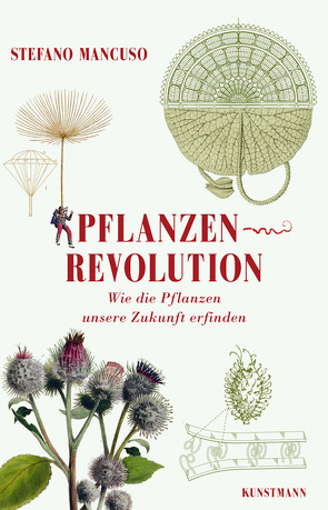 Pflanzenrevolution von Ammann,  Christine, Mancuso,  Stefano