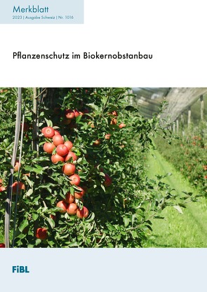 Pflanzenschutz im Biokernobstanbau von Häseli,  Andreas