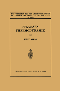 Pflanzenthermodynamik von Stern,  Kurt