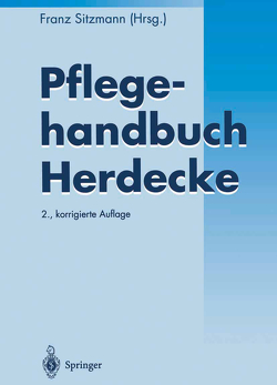 Pflegehandbuch Herdecke von Sitzmann,  Franz