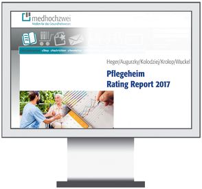 Pflegeheim Rating Report – Online von Augurzky,  Boris, Heger,  Dörte, Kolodziej,  Ingo, Krolop,  Sebastian, Wuckel,  Sebastian
