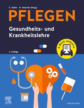 PFLEGEN Gesundheits- und Krankheitslehre + E-Book von Kart,  Irina, Keller,  Christine, Menche,  Nicole