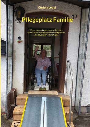 Pflegeplatz Familie von Lebel,  Christa