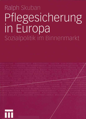 Pflegesicherung in Europa von Skuban,  Ralph