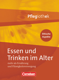 Pflegiothek – Für die Aus-, Fort- und Weiterbildung – Einführung und Vertiefung für die Aus-, Fort-, und Weiterbildung von Agbih,  Sylvia, Gerling,  Anne, Giese,  Constanze, Heubel,  Friedrich, Hildebrandt-Wiemann,  Hella, Hofmann,  Irmgard, Koch,  Christian