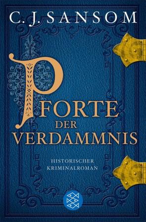 Pforte der Verdammnis von Gabler,  Irmengard, Sansom,  C.J.