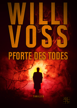 Pforte des Todes von Voss,  Willi