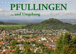 Pfullingen … und Umgebung (Tischkalender 2023 DIN A5 quer) von GUGIGEI