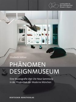 Phänomen Designmuseum von Landesstelle für die nichtstaatlichen, Söllner,  Elisabeth