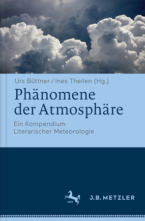 Phänomene der Atmosphäre von Büttner,  Urs, Theilen,  Ines