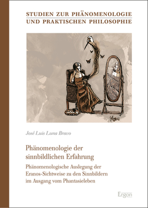 Phänomenologie der sinnbildlichen Erfahrung von Luna Bravo,  José Luis