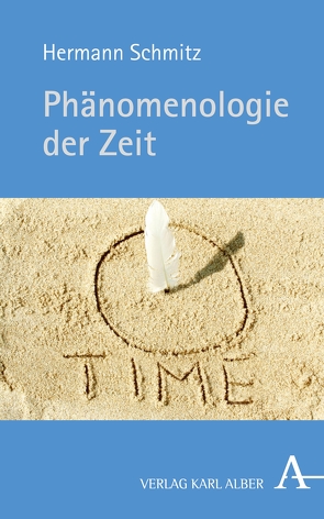 Phänomenologie der Zeit von Schmitz,  Hermann