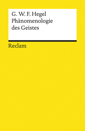 Phänomenologie des Geistes von Bertram,  Georg W, Hegel,  Georg Wilhelm Friedrich