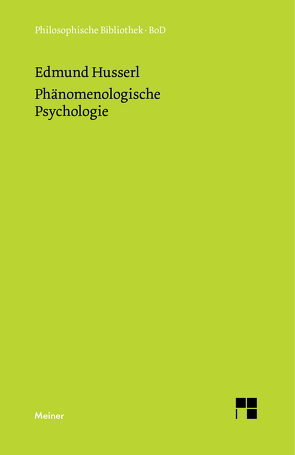 Phänomenologische Psychologie von Husserl,  Edmund, Lohmar,  Dieter