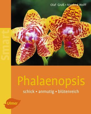Phalaenopsis von Gruss,  Olaf, Wolff,  Manfred