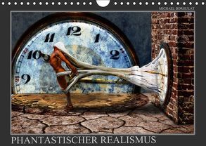 Phantastischer Realismus (Wandkalender 2018 DIN A4 quer) von Borgulat,  Michael