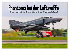 Phantoms bei der Luftwaffe (Wandkalender 2024 DIN A2 quer), CALVENDO Monatskalender von Wenk,  Marcel