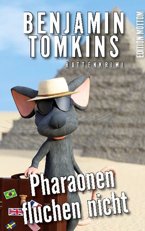 Pharaonen fluchen nicht von Tomkins,  Benjamin