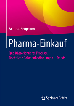 Pharma-Einkauf von Bergmann,  Andreas
