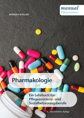 Pharmakologie von Kogler,  Monika
