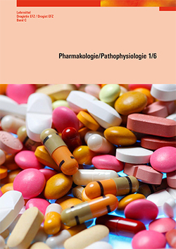 Pharmakologie/Pathophysiologie 1/6 von Kunz,  Bernhard, Schweizerischer Drogistenverband, Suter,  Alfred
