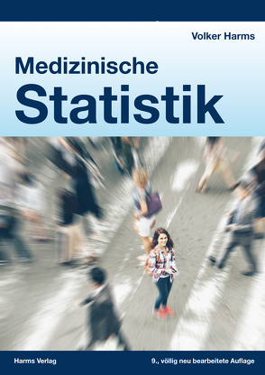 Medizinische Statistik von Harms,  Dr. med,  Volker