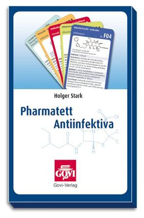 Pharmatett – Antiinfektiva von Stark,  Holger