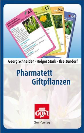 Pharmatett – Giftpflanzen von Schneider,  Georg, Stark,  Holger, Zündorf,  Ilse