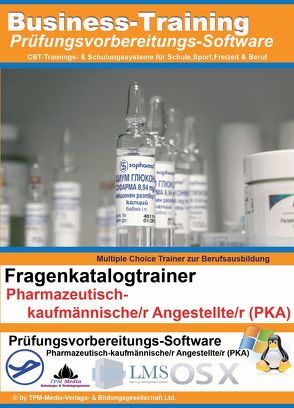 Pharmazeutisch-kaufmännische/r Angestellte/r (PKA) Fragenkatalog (Windows) von Mueller,  Thomas