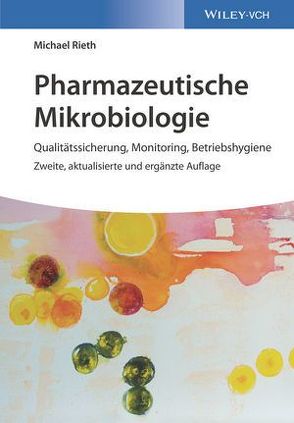 Pharmazeutische Mikrobiologie von Rieth,  Michael