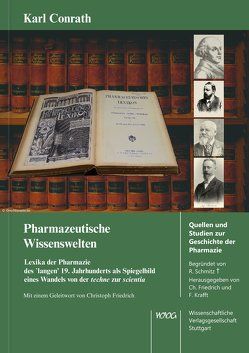 Pharmazeutische Wissenswelten von Conrath,  Karl