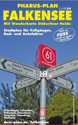 Pharus-Plan FALKENSEE 1: 17 500. Stadtplan für Fußgänger, Rad- und Autofahrer. von Bernstengel,  Rolf
