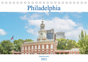 Philadelphia – Impressionen (Tischkalender 2023 DIN A5 quer) von pixs:sell