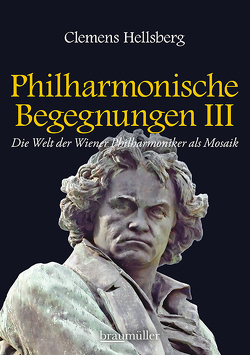 Philharmonische Begegnungen 3 von Hellsberg,  Clemens