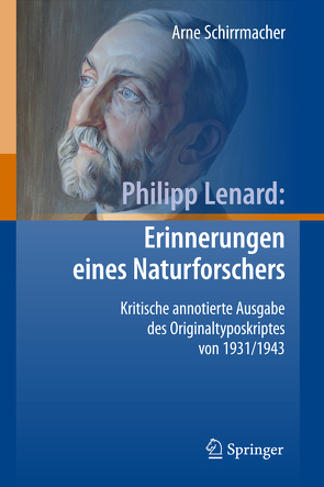 Philipp Lenard: Erinnerungen eines Naturforschers von Schirrmacher,  Arne