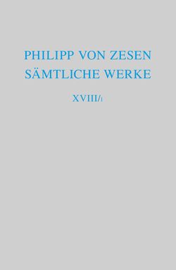 Philipp von Zesen: Sämtliche Werke. Coelum astronomico-poeticum sive… / Coelum astronomico-poeticum von Klockow,  Reinhard, Zesen,  Philipp von