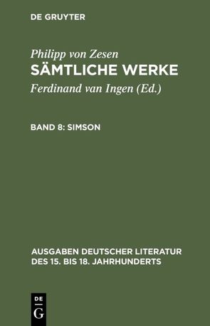 Philipp von Zesen: Sämtliche Werke / Simson von Meid,  Volker, Zesen,  Philipp von