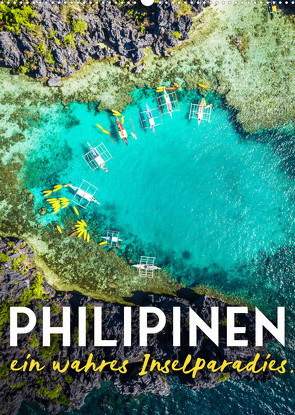 Philippinen – Ein wahres Inselparadies. (Wandkalender 2023 DIN A2 hoch) von SF