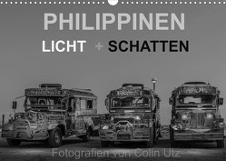 Philippinen – Licht und Schatten (Wandkalender 2022 DIN A3 quer) von Utz,  Colin